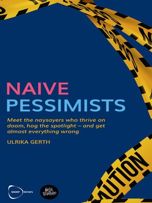 cover image of Naive Pessimists